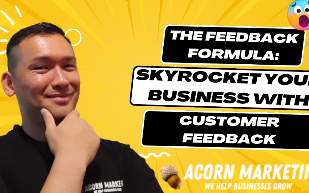 Unlock Business Success with Customer Feedback: A Comprehensive Guide